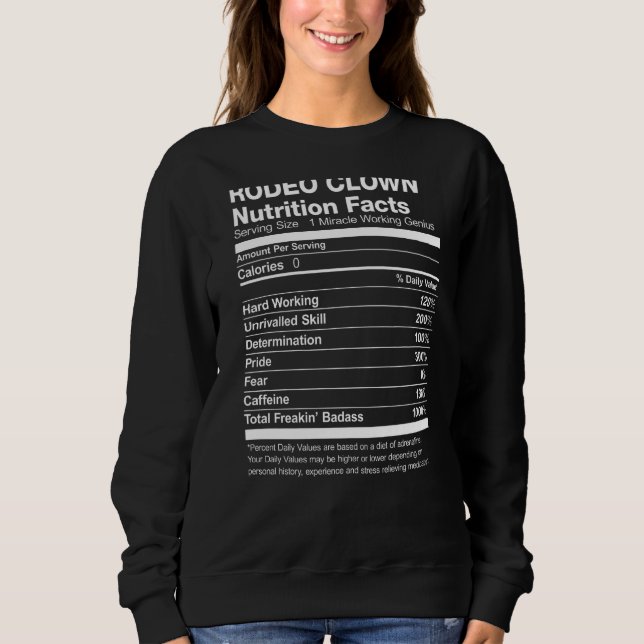 Sweatshirt Rodeo Clown Nutrition Facts drôle (Devant)