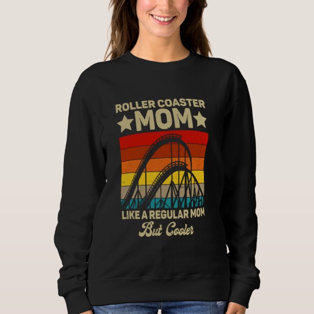 Sweatshirt Roller Dessous de verre Maman Comme Une Maman Régu (Devant)