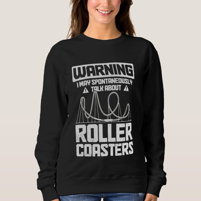 Sweatshirt Rollercoaster Amusement Park Funny Roller Dessous  (Devant)
