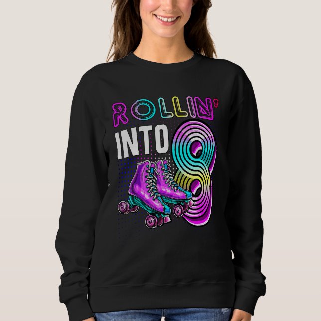 Sweatshirt Rollin' Into 8 Roller Skink 8e Anniversaire Pa (Devant)