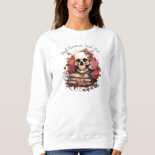 Sweatshirt Romance Sombre, Club de Lecture Personnalisé
