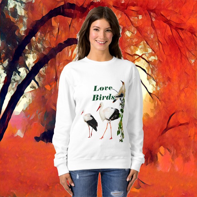 Sweatshirt Romantic Valentine Storks Love Birds Quote Cute (Romantic Valentine Storks Love Birds Custom Quote Sweatshirt)