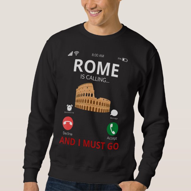 Sweatshirt Rome appelle Italie Souvenir (Devant)