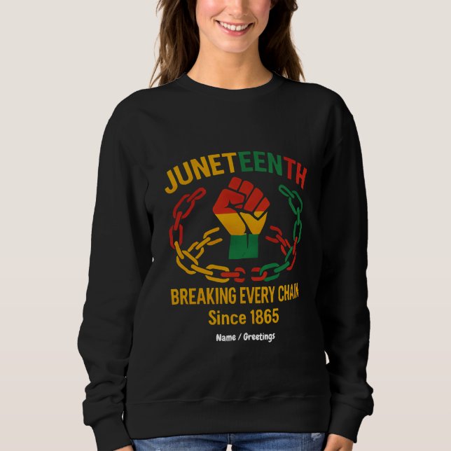 Sweatshirt Rompre chaque chaîne depuis 1865 - Junetten Freed (Devant)