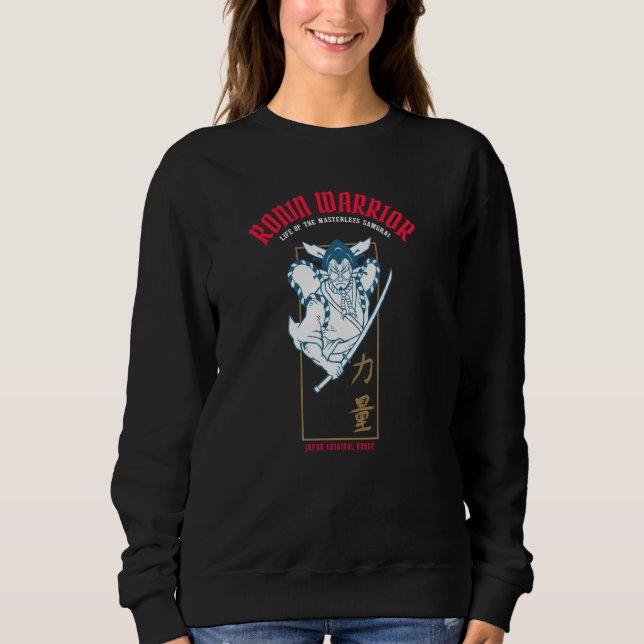 Sweatshirt Ronin Guerrier Masterless Samurai Kabuki Et Kanji (Devant)