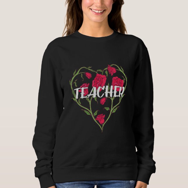 Sweatshirt Rose de coeur enseignant (Devant)