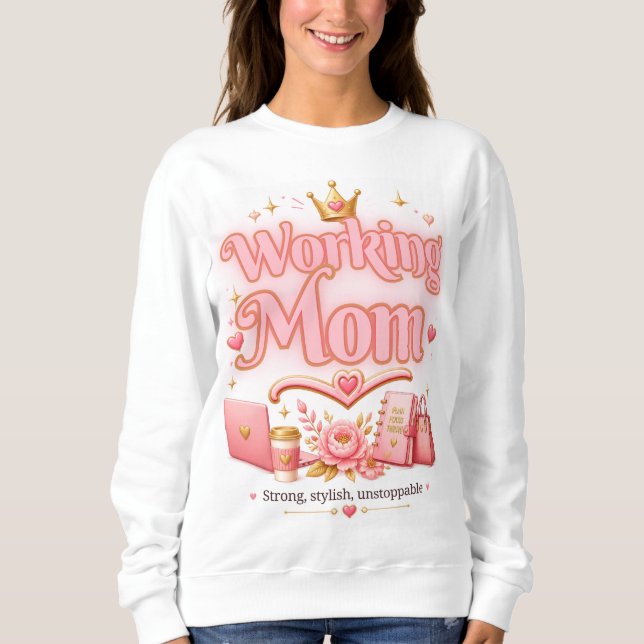 Sweatshirt Rose Gold Maman au Travail (Devant)