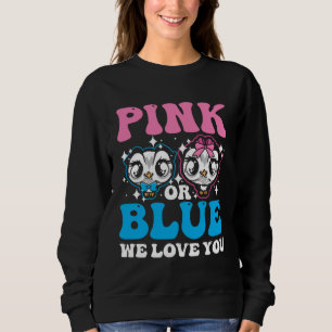 Sweatshirt Rose ou Bleu Nous Vous Aimons Bébé Hiboux Révélati