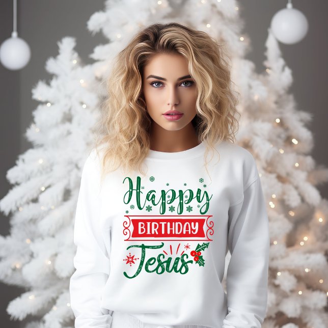 Sweatshirt Rouge et vert Joyeux anniversaire Jésus Noël (Red and Green Happy Birthday Jesus Christmas Sweatshirt)