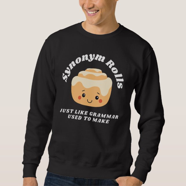 Sweatshirt Rouleaux de synonymes comme la grammaire utilisée  (Devant)