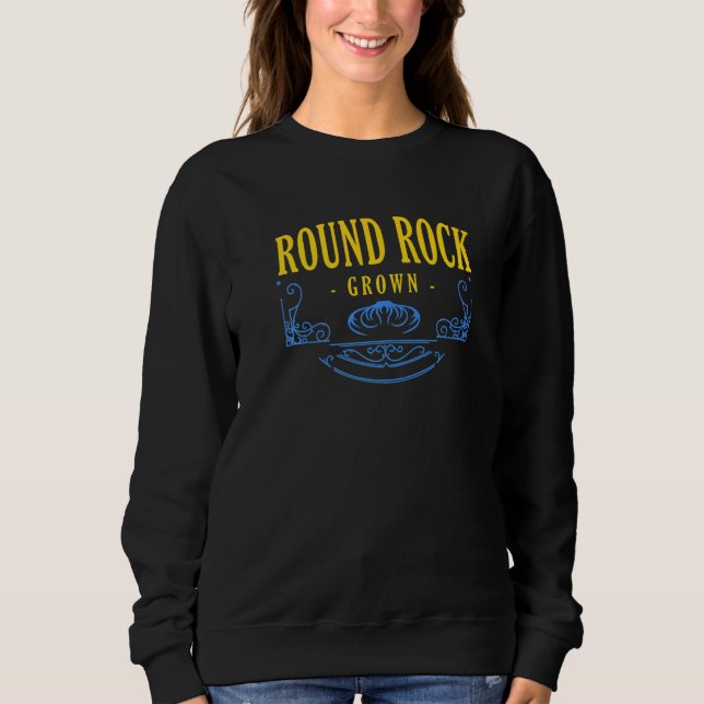 Sweatshirt Round Rock Cultivé Texas American Tx Usa Hometown  (Devant)