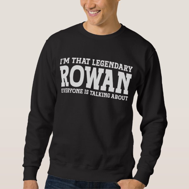 Sweatshirt Rowan Nom personnel Funny Rowan (Devant)