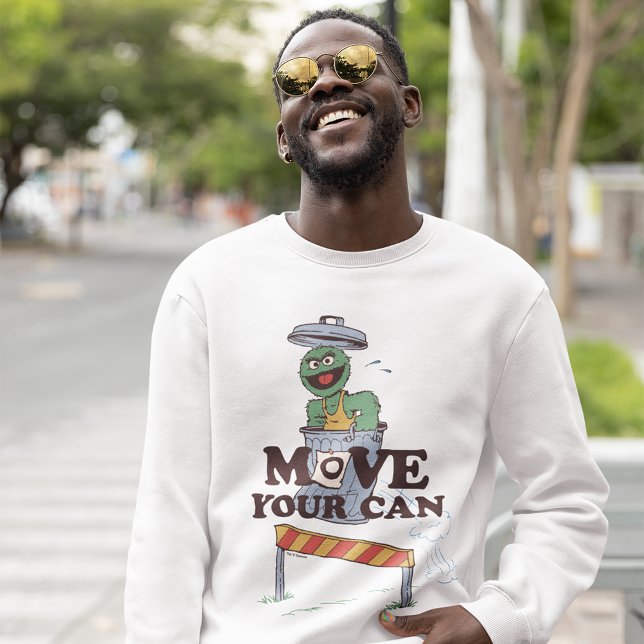 Sweatshirt Rue Sésame | Oscar the Grouch Move Your Can (Person wearing sweatshirt)