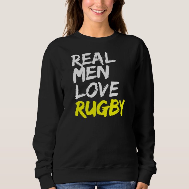 Sweatshirt Rugby Dit Mens Rugby Club Les vrais hommes aiment  (Devant)