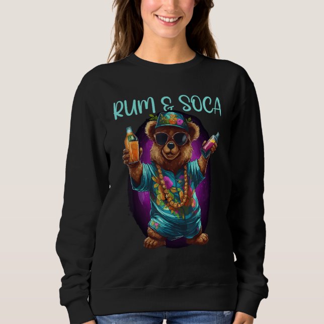 Sweatshirt Rum And Soca Soca Fans Caribbean Carnival Party Me (Devant)