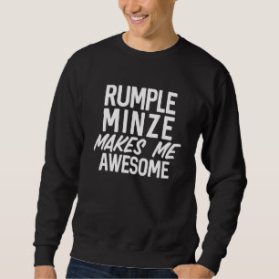 Sweatshirt Rumple Minze Me Rend Formidable Barre D'Alcool