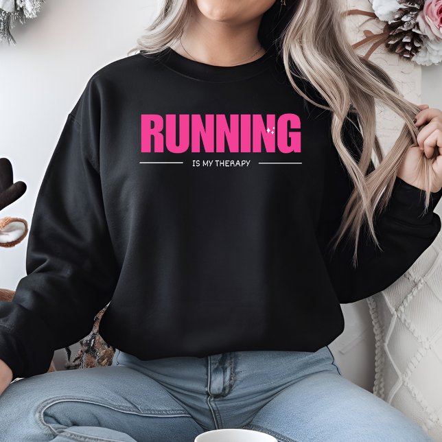 Sweatshirt Running Is My Therapy Dons for marathon runners (Créateur téléchargé)