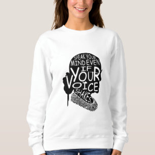 Sweatshirt Ruth Parle Ton Esprit Même Si Ta Voix Tire T-