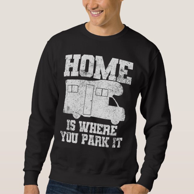 Sweatshirt Rv Camping Camper Motorhome Caravan Trailer (Devant)