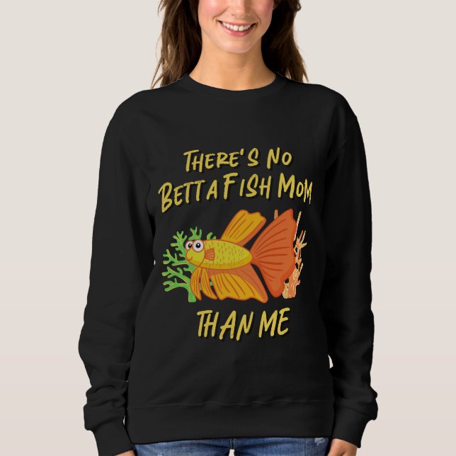 Sweatshirt S Pas De Betta Fish Maman Que Moi 434 (Devant)