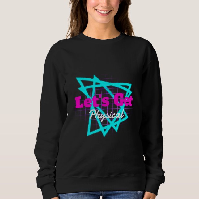 Sweatshirt S Workout Gym Permet D'Obtenir Physique Totalement (Devant)