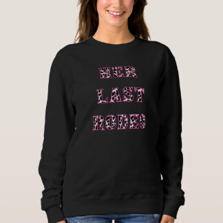 Sweatshirt Sa dernière cowgirl disco Rodéo Fête de bacheloret