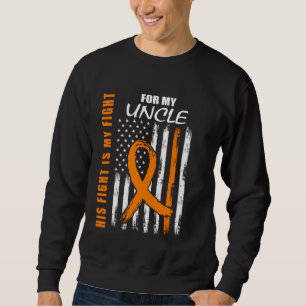 Sweatshirt Sa lutte est ma lutte Oncle Sclérose en plaques Fl
