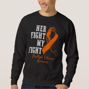 Sweatshirt Sa lutte est ma lutte Sclérose en plaques Sensibil