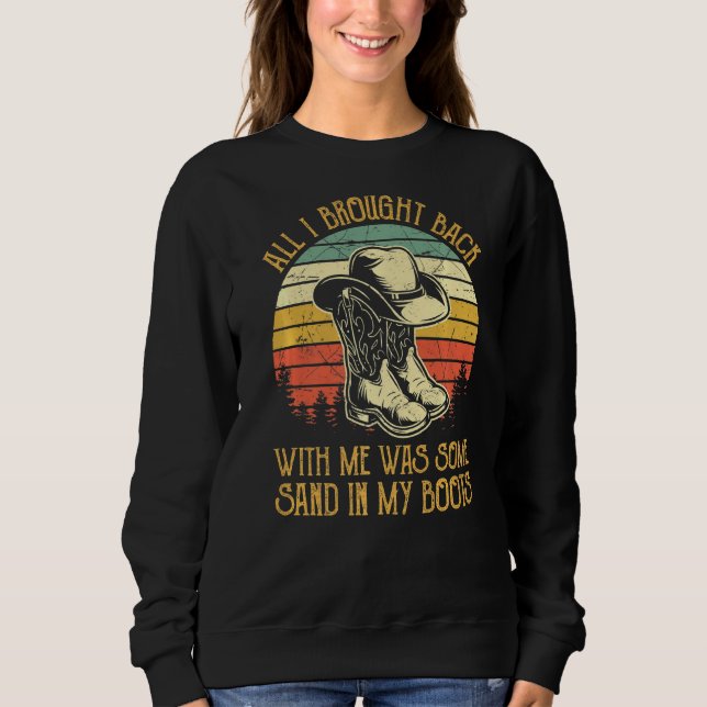 Sweatshirt Sable Dans Mes Bottes Musique De Pays Du Sud De L' (Devant)