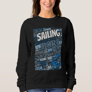 Sweatshirt Sailing Boating Lingo Sailor Hobby