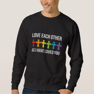 Sweatshirt S'aimer les uns les autres Fierté gay LGBTQ Arc-en