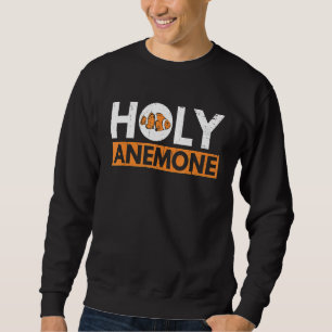 Sweatshirt Saint Anémone pour un propriétaire de poisson clow