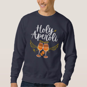 Sweatshirt Saint Aperoli Drôle Tendance Aperol Spritz Déclara