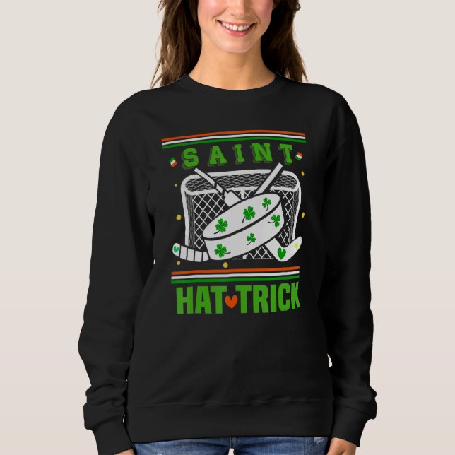 Sweatshirt Saint Hattrick, drôle de hockey Saint Patrick (Devant)