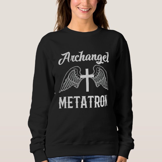 Sweatshirt Saint Metatron l'Archange Catholique Traditionnel  (Devant)