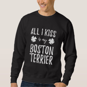 Sweatshirt Saint Patrick Boston Terrier Dog Maman Funny Irish