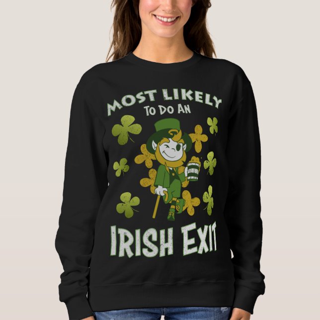 Sweatshirt Saint Patricks Day fait très probablement une sort (Devant)