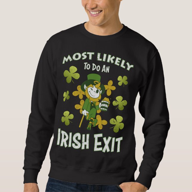 Sweatshirt Saint Patricks Day fait très probablement une sort (Devant)