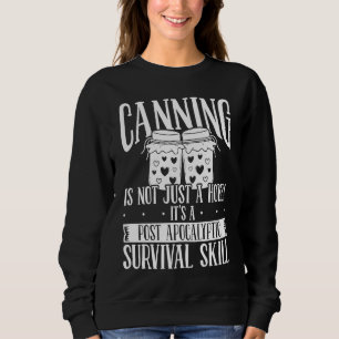 Sweatshirt Saison de mise en conserve en autarcie Nourriture 