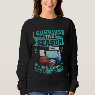 Sweatshirt Saison d'impôt comptable CPA I Saison d'impôt surv