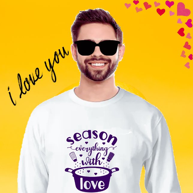 Sweatshirt Saison tout avec amour (Season everything with love)