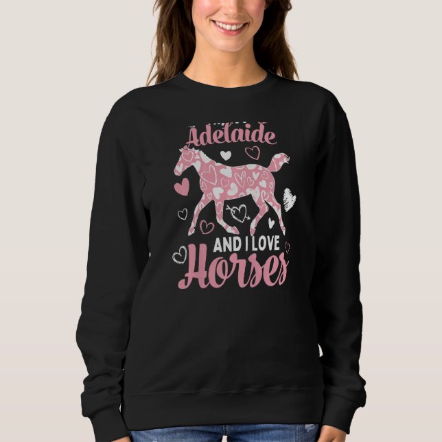 Sweatshirt Salut, je suis Adelaide et j'aime les chevaux mign (Devant)