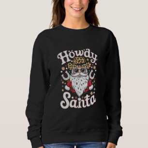 Sweatshirt Salut Santa Cow-boy Occidental Cadeau de Noël Rode