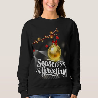 Sweatshirt Salutations de saison : Fêtez les fêtes
