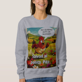 Sweatshirt salvad al pollito pito
