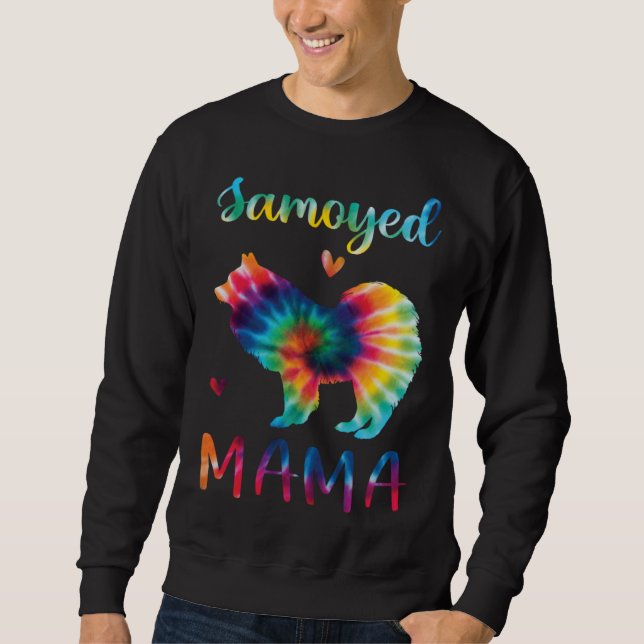 Sweatshirt Samoyed Mama Tie Dye Dog Mom Mothers Day (Devant)