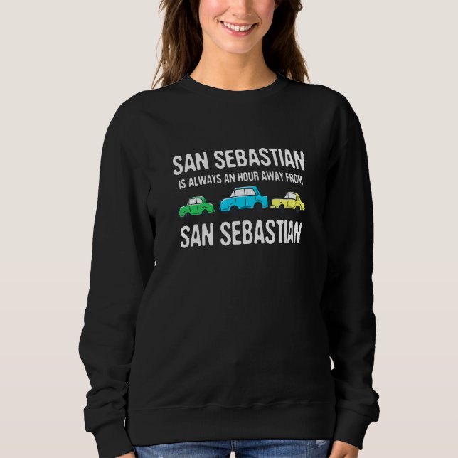 Sweatshirt San Sebastian Est À Une Heure De Trafic Espagne Ru (Devant)