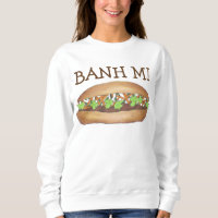 Sweatshirt sandwich de porc vietnamien Banh Bahn M