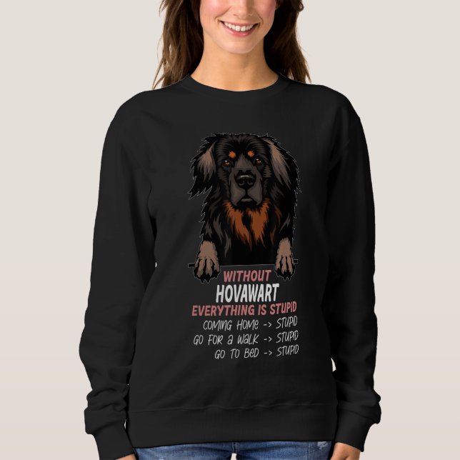 Sweatshirt sans chien Hovawart tout est stupide_1 (Devant)