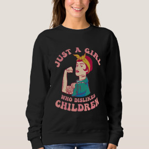 Sweatshirt Sans enfant juste une fille qui n'aime pas les enf
